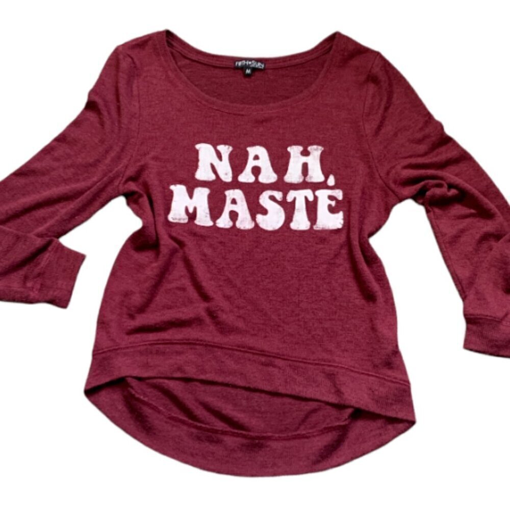 Fifth‎ Sun Burgundy "Nah,Maste" Novelty Graphic Yoga Theme Top Sz M #40G